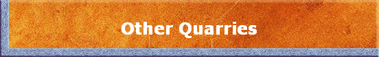 Other Quarries