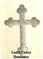 Latin Cross
Botonnee